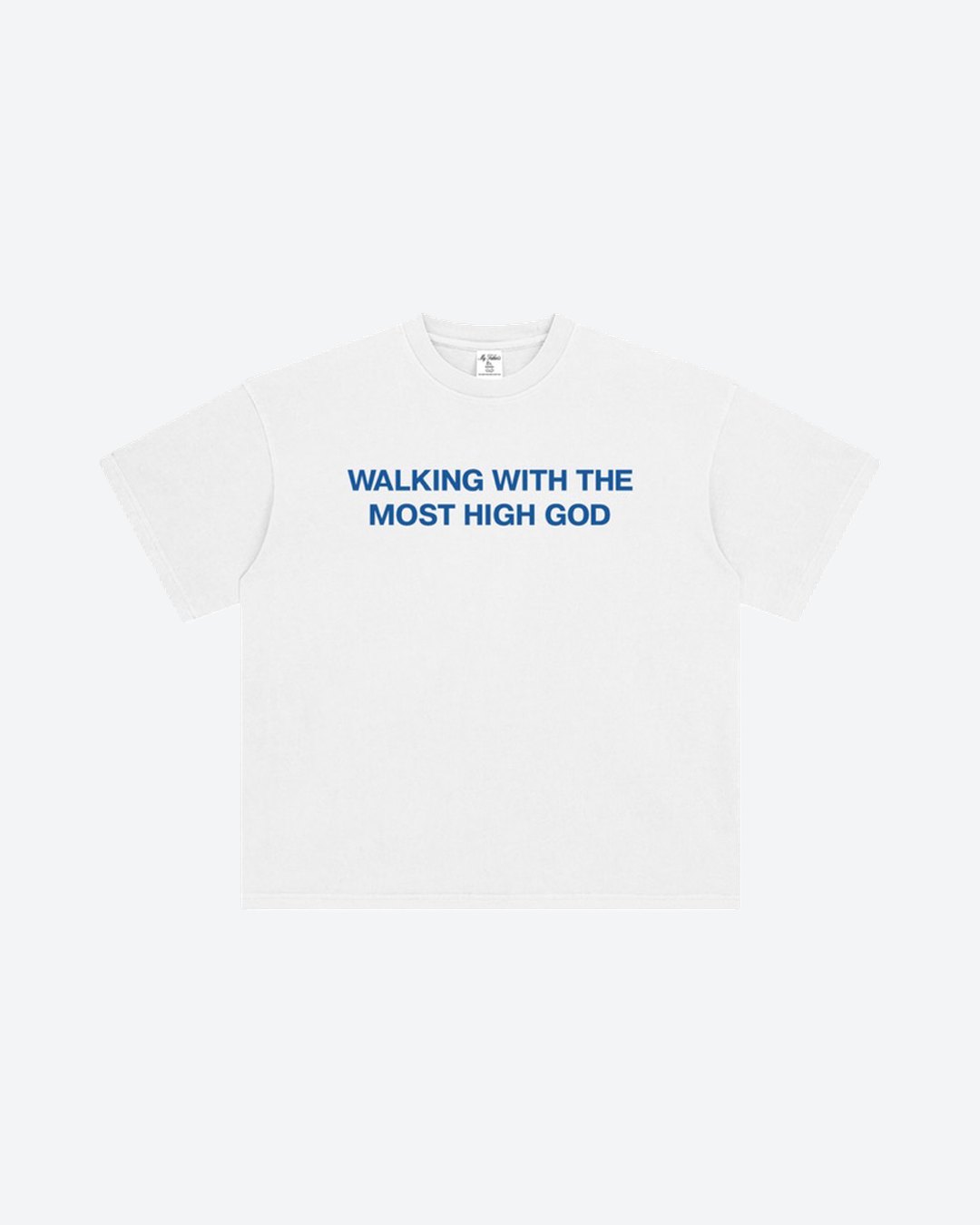 Walking With the Most High Tee